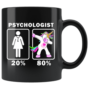 RobustCreative-Psychologist Dabbing Unicorn 20 80 Principle Superhero Girl Womens - 11oz Black Mug Medical Personnel Gift Idea