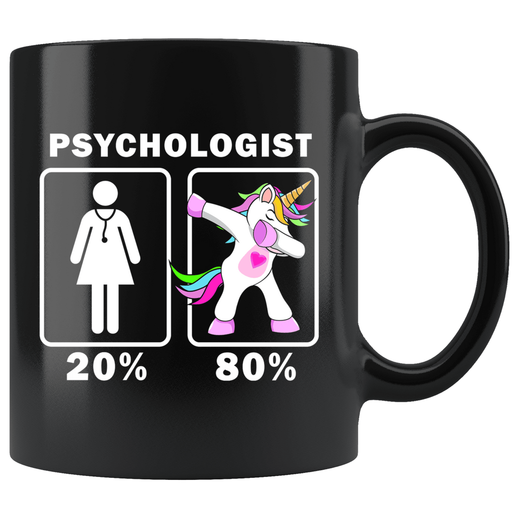 RobustCreative-Psychologist Dabbing Unicorn 20 80 Principle Superhero Girl Womens - 11oz Black Mug Medical Personnel Gift Idea