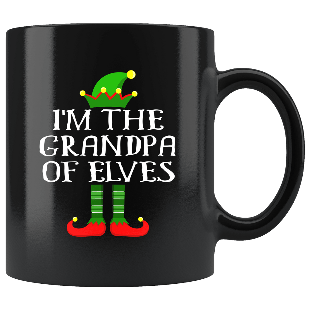 RobustCreative-Im The Grandpa of Elves Family Matching Elf Outfits PJ - 11oz Black Mug Christmas group green pjs costume Gift Idea