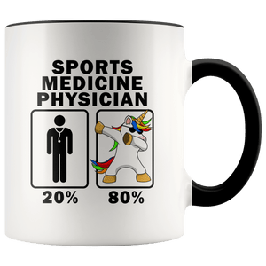 RobustCreative-Sports Medicine Physician Dabbing Unicorn 80 20 Principle Graduation Gift Mens - 11oz Accent Mug Medical Personnel Gift Idea