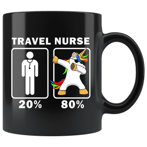 RobustCreative-Travel Nurse Dabbing Unicorn 80 20 Principle Graduation Gift Mens - 11oz Black Mug Medical Personnel Gift Idea