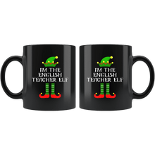 Load image into Gallery viewer, RobustCreative-Im The English Teacher Elf Christmas Teaching&#39;s - 11oz Black Mug I Just Really Like to Teach Cute Tiny Humans Gift Idea
