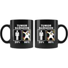 Load image into Gallery viewer, RobustCreative-Tumor Surgeon Dabbing Unicorn 80 20 Principle Graduation Gift Mens - 11oz Black Mug Medical Personnel Gift Idea
