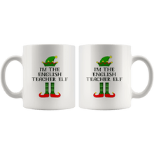 Load image into Gallery viewer, RobustCreative-Im The English Teacher Elf Christmas Teaching&#39;s - 11oz White Mug I Just Really Like to Teach Cute Tiny Humans Gift Idea
