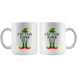 RobustCreative-Im The Kind Elf Matching Family Christmas - 11oz White Mug Christmas group green pjs costume Gift Idea