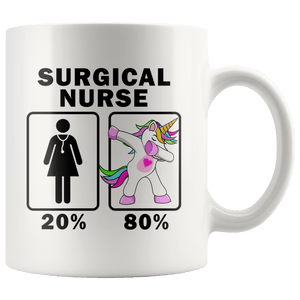 RobustCreative-Surgical Nurse Dabbing Unicorn 20 80 Principle Superhero Girl Womens - 11oz White Mug Medical Personnel Gift Idea