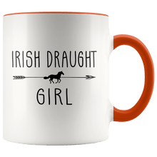 Load image into Gallery viewer, RobustCreative-Irish Draught Horse Girl Gifts Horses Lover Riding Racing - 11oz Accent Mug Racing Lover Gift Idea
