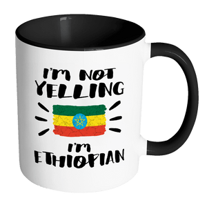 RobustCreative-I'm Not Yelling I'm Ethiopian Flag - Ethiopia Pride 11oz Funny Black & White Coffee Mug - Coworker Humor That's How We Talk - Women Men Friends Gift - Both Sides Printed (Distressed)