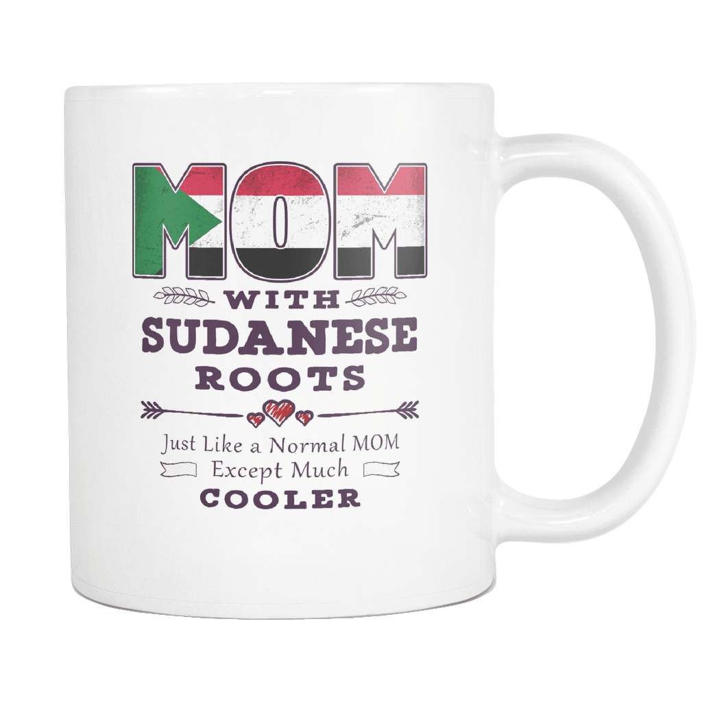 RobustCreative-Best Mom Ever with Sudanese Roots - Sudan Flag 11oz Funny White Coffee Mug - Mothers Day Independence Day - Women Men Friends Gift - Both Sides Printed (Distressed)