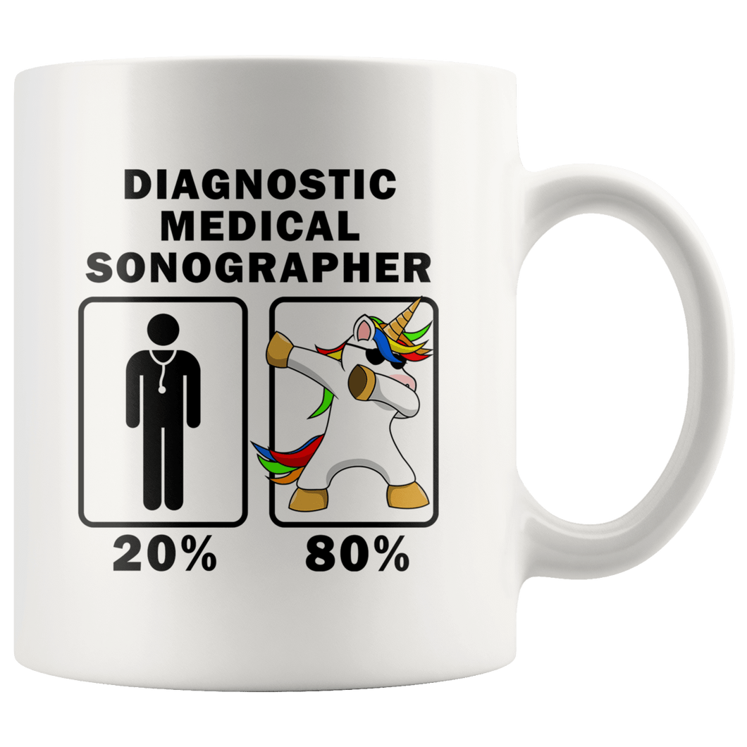 RobustCreative-Diagnostic Medical Sonographer Dabbing Unicorn 80 20 Principle Graduation Gift Mens - 11oz White Mug Medical Personnel Gift Idea