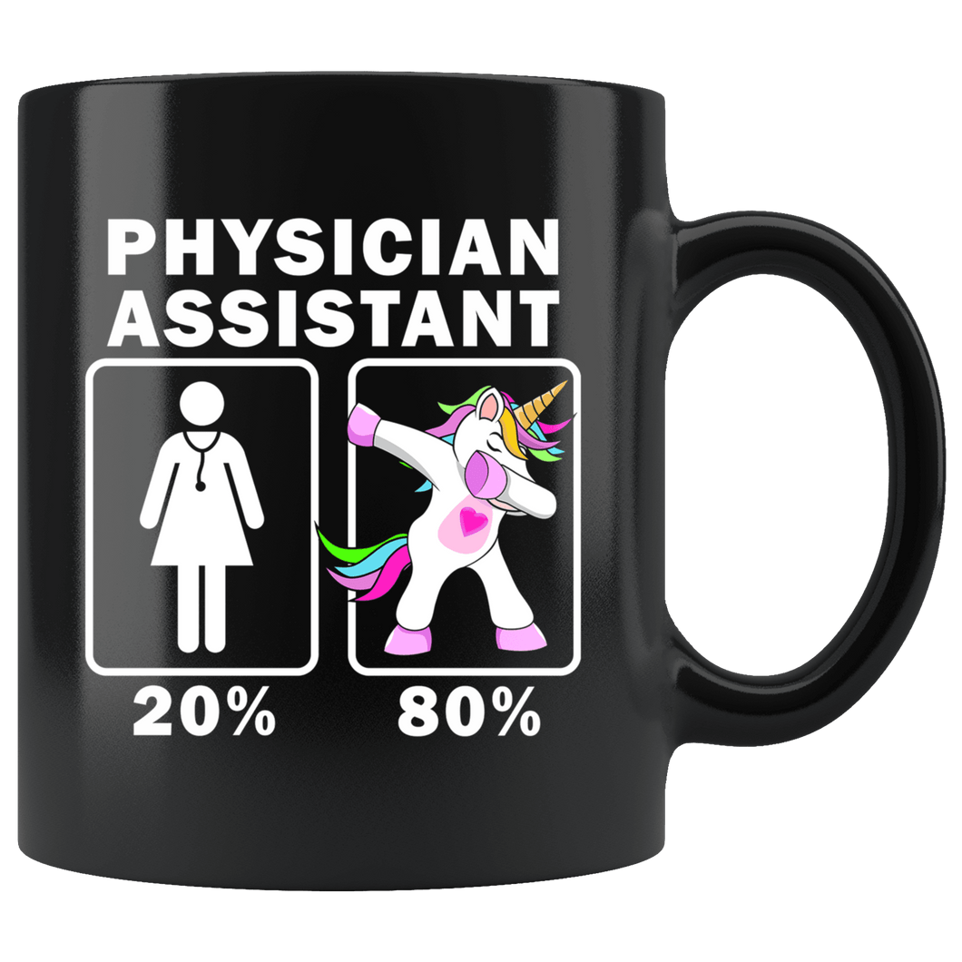 RobustCreative-Physician Assistant Dabbing Unicorn 20 80 Principle Superhero Girl Womens - 11oz Black Mug Medical Personnel Gift Idea