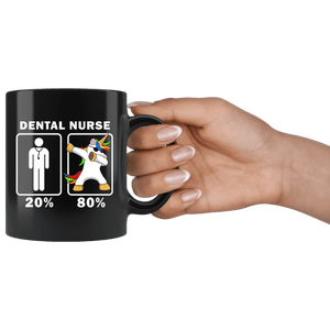 RobustCreative-Dental Nurse Dabbing Unicorn 80 20 Principle Graduation Gift Mens - 11oz Black Mug Medical Personnel Gift Idea