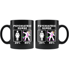 Load image into Gallery viewer, RobustCreative-Psychiatric Nurse Dabbing Unicorn 20 80 Principle Superhero Girl Womens - 11oz Black Mug Medical Personnel Gift Idea
