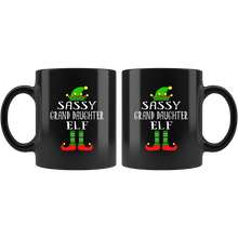 Load image into Gallery viewer, RobustCreative-Im The Sassy Grand Daughter Elf Family Matching Outfits PJ - 11oz Black Mug Christmas group green pjs costume Gift Idea
