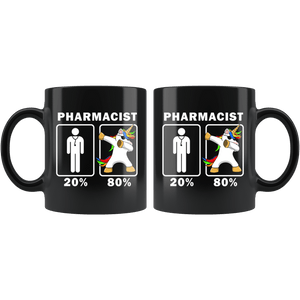 RobustCreative-Pharmacist Dabbing Unicorn 80 20 Principle Graduation Gift Mens - 11oz Black Mug Medical Personnel Gift Idea