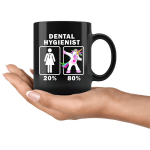 RobustCreative-Dental Hygienist Dabbing Unicorn 20 80 Principle Superhero Girl Womens - 11oz Black Mug Medical Personnel Gift Idea