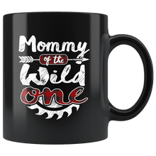 Load image into Gallery viewer, RobustCreative-Mommy of the Wild One Lumberjack Woodworker Sawdust Glitter - 11oz Black Mug measure once plaid pajamas Gift Idea
