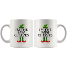 Load image into Gallery viewer, RobustCreative-Im The Papa of Elves Family Matching Elf Outfits PJ - 11oz White Mug Christmas group green pjs costume Gift Idea
