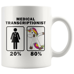 RobustCreative-Medical Transcriptionist Dabbing Unicorn 80 20 Principle Superhero Girl Womens - 11oz White Mug Medical Personnel Gift Idea