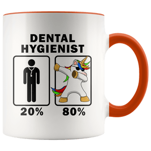 RobustCreative-Dental Hygienist Dabbing Unicorn 80 20 Principle Graduation Gift Mens - 11oz Accent Mug Medical Personnel Gift Idea