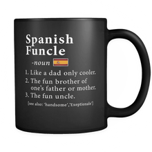 Load image into Gallery viewer, RobustCreative-Spanish Funcle Definition Fathers Day Gift - Spanish Pride 11oz Funny Black Coffee Mug - Real Spain Hero Papa National Heritage - Friends Gift - Both Sides Printed
