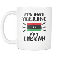 Load image into Gallery viewer, RobustCreative-I&#39;m Not Yelling I&#39;m Libyan Flag - Libya Pride 11oz Funny White Coffee Mug - Coworker Humor That&#39;s How We Talk - Women Men Friends Gift - Both Sides Printed (Distressed)
