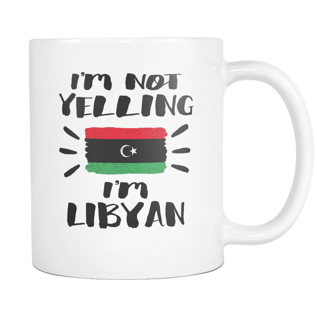 RobustCreative-I'm Not Yelling I'm Libyan Flag - Libya Pride 11oz Funny White Coffee Mug - Coworker Humor That's How We Talk - Women Men Friends Gift - Both Sides Printed (Distressed)