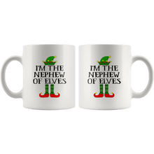 Load image into Gallery viewer, RobustCreative-Im The Nephew of Elves Family Matching Elf Outfits PJ - 11oz White Mug Christmas group green pjs costume Gift Idea
