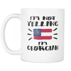 RobustCreative-I'm Not Yelling I'm Georgian Flag - Georgia Pride 11oz Funny White Coffee Mug - Coworker Humor That's How We Talk - Women Men Friends Gift - Both Sides Printed (Distressed)