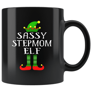 RobustCreative-Im The Sassy Stepmom Elf Family Matching Outfits PJ - 11oz Black Mug Christmas group green pjs costume Gift Idea