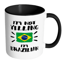 Load image into Gallery viewer, RobustCreative-I&#39;m Not Yelling I&#39;m Brazilian Flag - Brazil Pride 11oz Funny Black &amp; White Coffee Mug - Coworker Humor That&#39;s How We Talk - Women Men Friends Gift - Both Sides Printed (Distressed)
