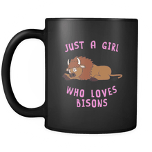 Load image into Gallery viewer, RobustCreative-Just a Girl Who Loves Bison the Wild One Animal Spirit 11oz Black Coffee Mug ~ Both Sides Printed
