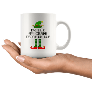 RobustCreative-Im The 4th Grade Teacher Elf Christmas Teaching's - 11oz White Mug I Just Really Like to Teach Cute Tiny Humans Gift Idea