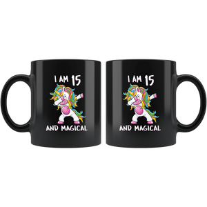 RobustCreative-I am 15 & Magical Unicorn birthday fifn Years Old ph1 Black 11oz Mug Gift Idea