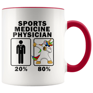 RobustCreative-Sports Medicine Physician Dabbing Unicorn 80 20 Principle Graduation Gift Mens - 11oz Accent Mug Medical Personnel Gift Idea