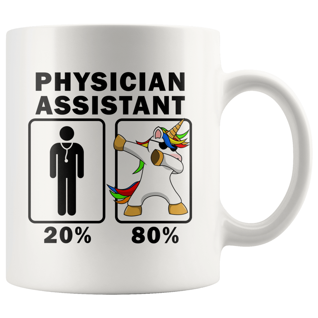 RobustCreative-Physician Assistant Dabbing Unicorn 80 20 Principle Graduation Gift Mens - 11oz White Mug Medical Personnel Gift Idea