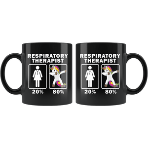 RobustCreative-Respiratory Therapist Dabbing Unicorn 80 20 Principle Superhero Girl Womens - 11oz Black Mug Medical Personnel Gift Idea