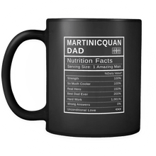 Load image into Gallery viewer, RobustCreative-Martinicquan Dad, Nutrition Facts Fathers Day Hero Gift - Martinicquan Pride 11oz Funny Black Coffee Mug - Real Martinique Hero Papa National Heritage - Friends Gift - Both Sides Printed
