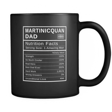 Load image into Gallery viewer, RobustCreative-Martinicquan Dad, Nutrition Facts Fathers Day Hero Gift - Martinicquan Pride 11oz Funny Black Coffee Mug - Real Martinique Hero Papa National Heritage - Friends Gift - Both Sides Printed
