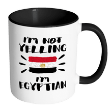 Load image into Gallery viewer, RobustCreative-I&#39;m Not Yelling I&#39;m Egyptian Flag - Egypt Pride 11oz Funny Black &amp; White Coffee Mug - Coworker Humor That&#39;s How We Talk - Women Men Friends Gift - Both Sides Printed (Distressed)
