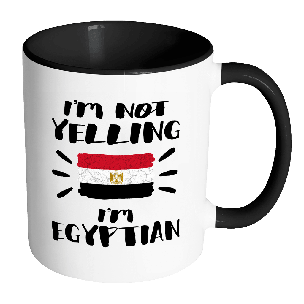 RobustCreative-I'm Not Yelling I'm Egyptian Flag - Egypt Pride 11oz Funny Black & White Coffee Mug - Coworker Humor That's How We Talk - Women Men Friends Gift - Both Sides Printed (Distressed)