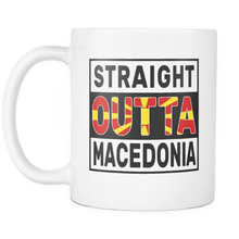 Load image into Gallery viewer, RobustCreative-Straight Outta Macedonia - Macedonian Flag 11oz Funny White Coffee Mug - Independence Day Family Heritage - Women Men Friends Gift - Both Sides Printed (Distressed)
