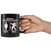 Load image into Gallery viewer, RobustCreative-Medical Transcriptionist Dabbing Unicorn 20 80 Principle Superhero Girl Womens - 11oz Black Mug Medical Personnel Gift Idea
