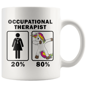 RobustCreative-Occupational Therapist Dabbing Unicorn 80 20 Principle Superhero Girl Womens - 11oz White Mug Medical Personnel Gift Idea