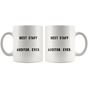 RobustCreative-Best Staff Auditor. Ever. The Funny Coworker Office Gag Gifts White 11oz Mug Gift Idea