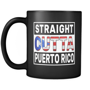 RobustCreative-Straight Outta Puerto Rico - Puerto Rican Flag 11oz Funny Black Coffee Mug - Independence Day Family Heritage - Women Men Friends Gift - Both Sides Printed (Distressed)