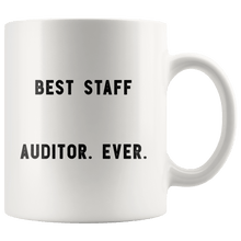 Load image into Gallery viewer, RobustCreative-Best Staff Auditor. Ever. The Funny Coworker Office Gag Gifts White 11oz Mug Gift Idea
