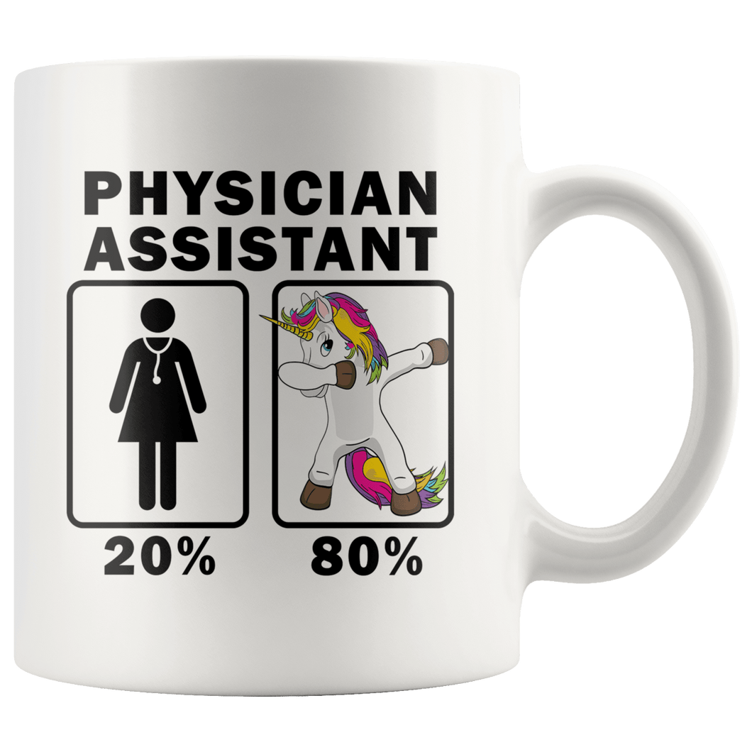 RobustCreative-Physician Assistant Dabbing Unicorn 80 20 Principle Superhero Girl Womens - 11oz White Mug Medical Personnel Gift Idea