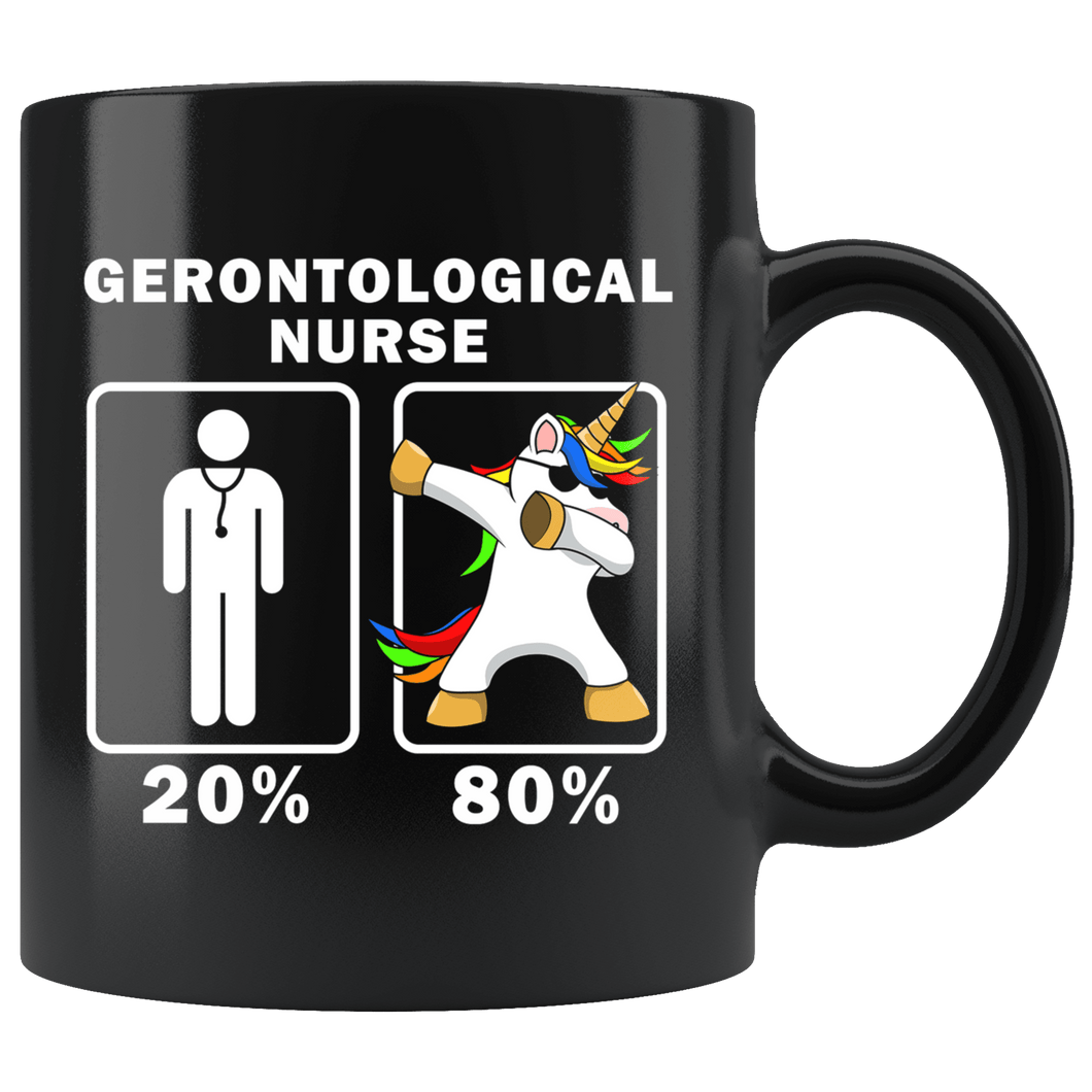 RobustCreative-Gerontological Nurse Dabbing Unicorn 80 20 Principle Graduation Gift Mens - 11oz Black Mug Medical Personnel Gift Idea