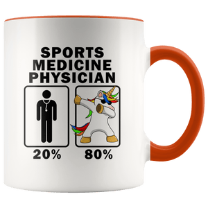 RobustCreative-Sports Medicine Physician Dabbing Unicorn 80 20 Principle Graduation Gift Mens - 11oz Accent Mug Medical Personnel Gift Idea